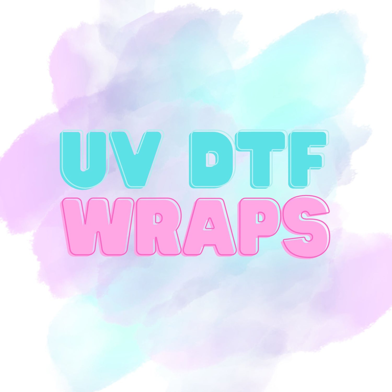 UV DTF WRAPS