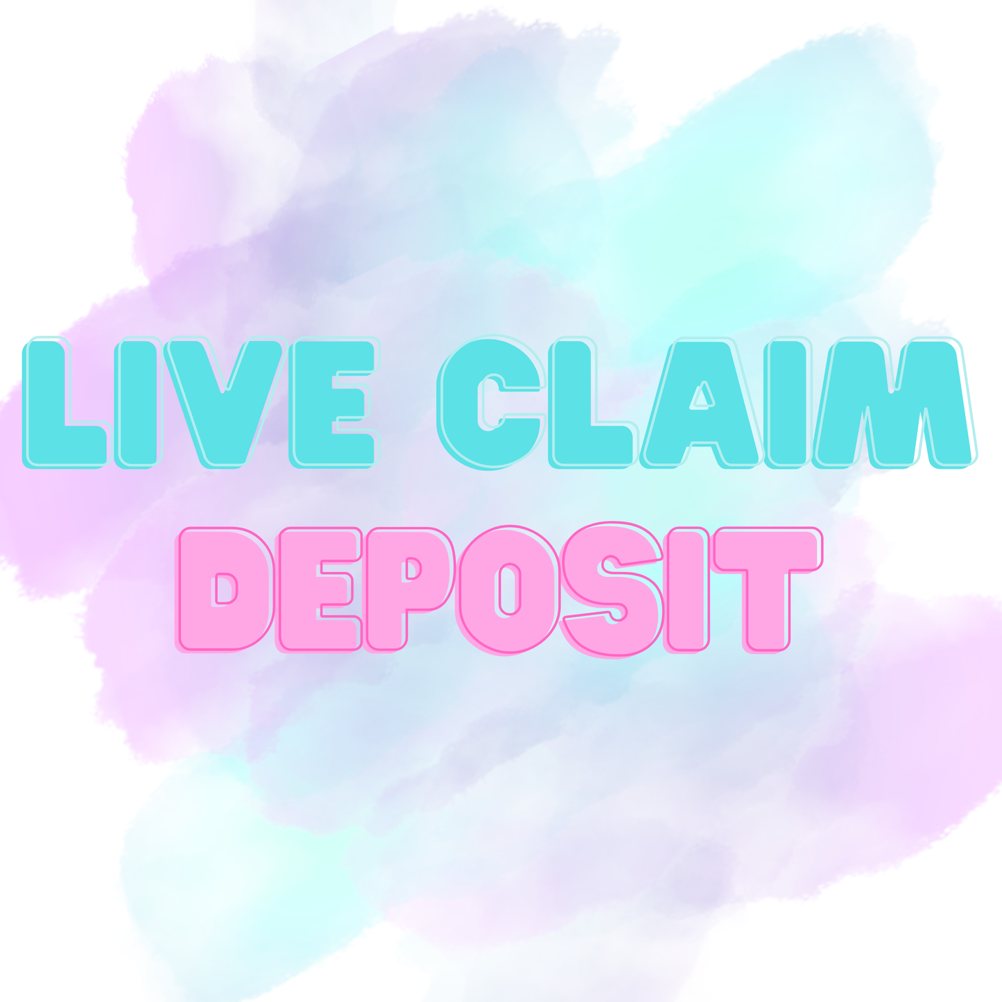 LIVE Claim Deposit